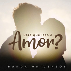 Será Que Isso é Amor? (Piano Leve)