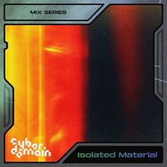 CyberDomain - Isolated Material
