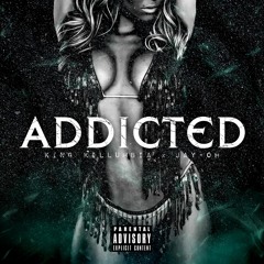 Addicted (feat. Jay-Oh)