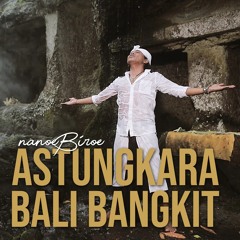 ASTUNGKARA BALI BANGKIT