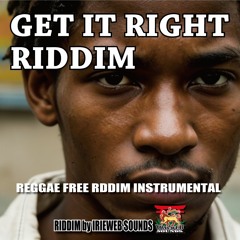 Get It Right Riddim - Instrumental