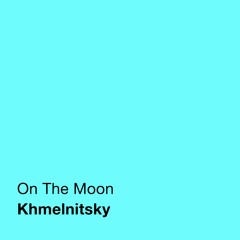 On The Moon