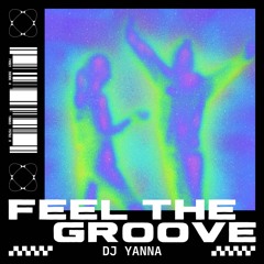 Feel The Groove