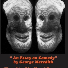 [⚡PDF] ⚡DOWNLOAD  Comedy: 'An Essay on Comedy' by George Meredith. 'Laughter' by Henr