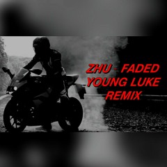 Zhu - Faded (Young Luke Remix) (Official Audio)