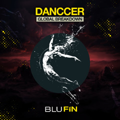 Danccer - Global Breakdown (Club Mix)