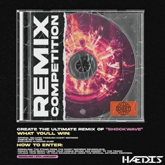 HIJACKER - SHOCKWAVE (HÆDIS REMIX)