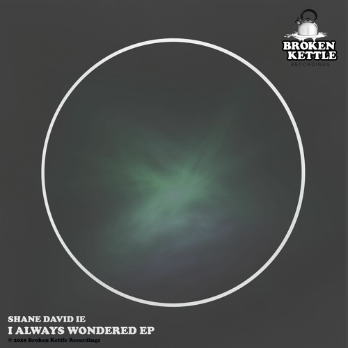 PREMIERE: Shane David IE - Shack Temperature [Broken Kettle Recordings]
