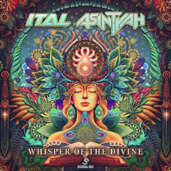 Ital & Asintyah - Whisper of The Divine