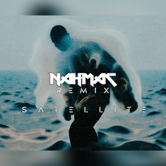 Satellite (NAHMAC Remix)