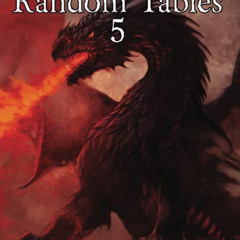 [Download] EPUB ✅ The Book of Random Tables 5: Fantasy Role-Playing Game Aids for Gam
