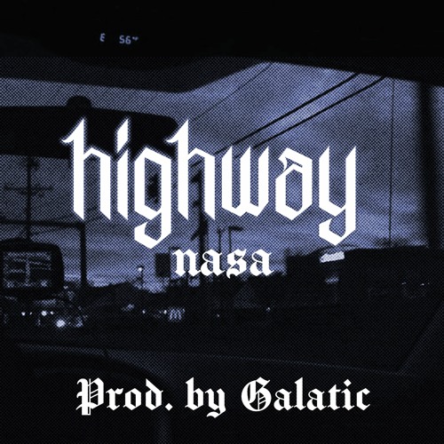nasa - *highway* w/ Galactic [spacesound]