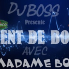 Dj Boss - BORDEL AVEC MADAME BOSS Vol.1[Mix 2015]