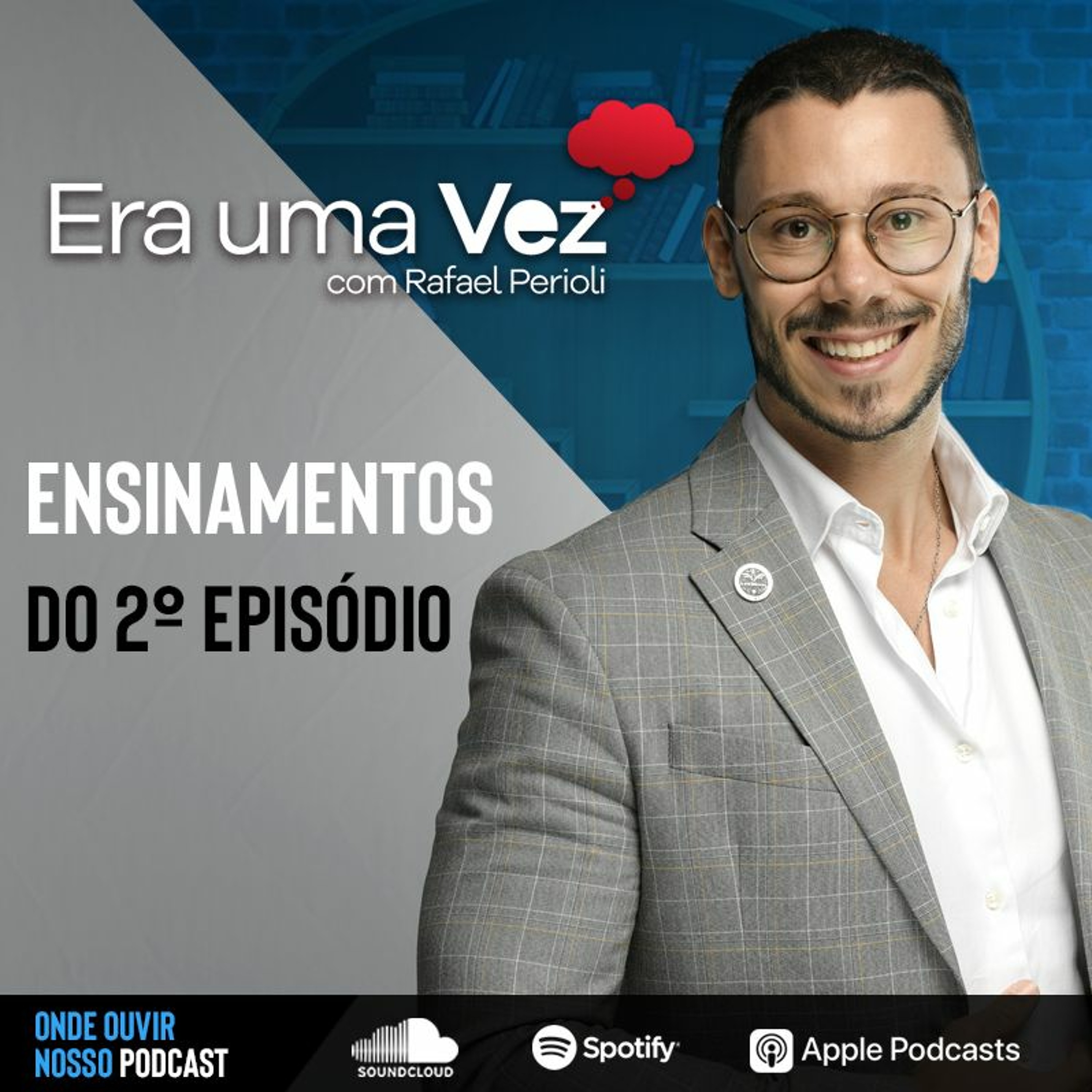 Podcast Era uma vez