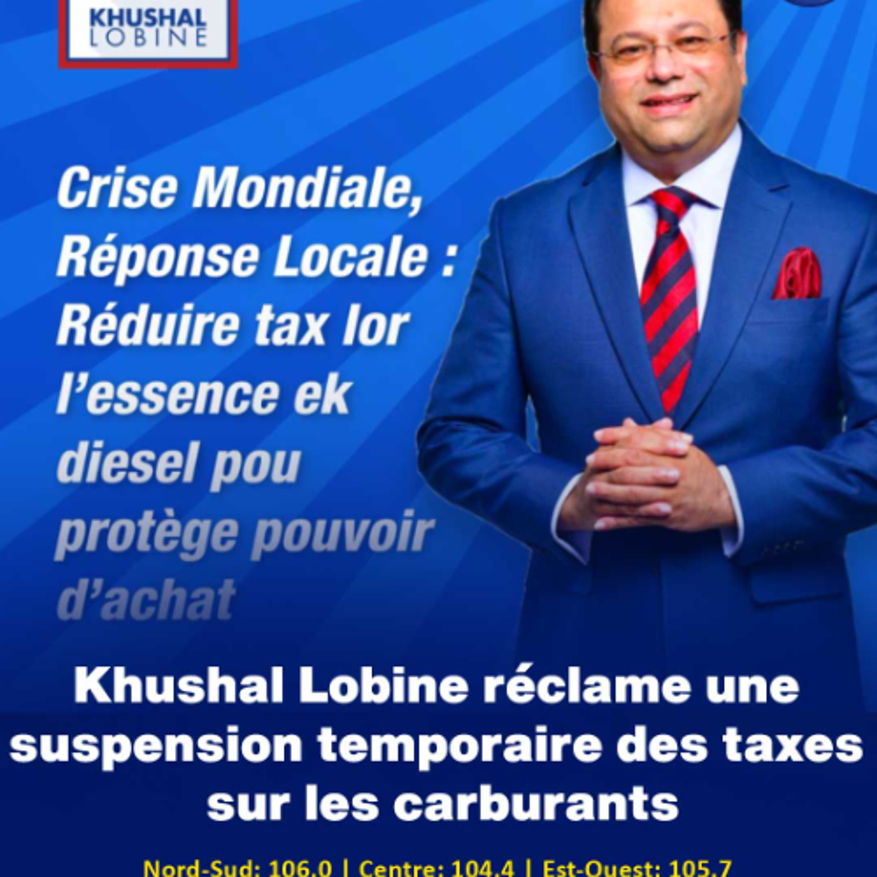Khushal Lobine réclame une suspension temporaire des taxes sur les carburants
