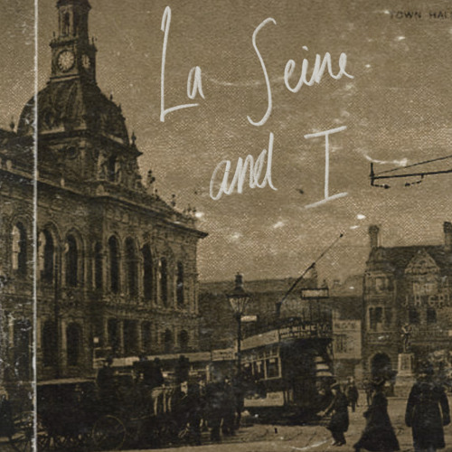 Stream La Seine And I by EL Listen online for free on SoundCloud