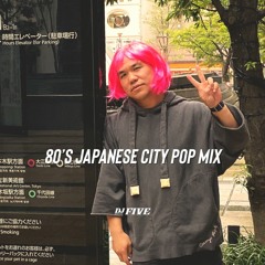 80'S JAPANESE CITY POP MIX