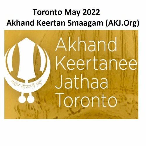 004 Toronto May2022 SunM ADV BhaiKudratSinghJeeToronto