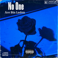 No One (Prod Branwen) *SPED UP*