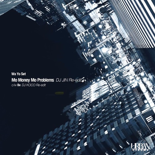 邦楽 Wa Yo Set - Be / DJ KOCO RYUHEI THE MAN Be (DJ KOCO RE-EDIT) / Be (KOCO & RYUHEI THE MAN RE-EDIT)/Wa