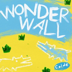 Colde (콜드) - Wonderwall (Original Song by Oasis)