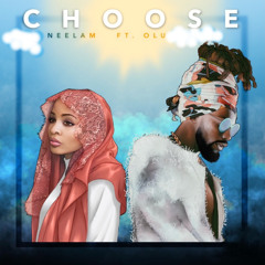 Choose (Radio Edit) [feat. Olu]
