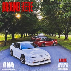 Around Here(prodby.Eddie De Carter)