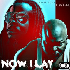 Now I Lay Ft. Smurf Zilla