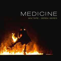 Medicine : Mixtape