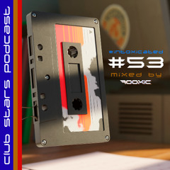 Club Stars Podcast #53 (Intoxicated mixed by 7ooxic