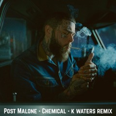 Chemical (k waters remix)