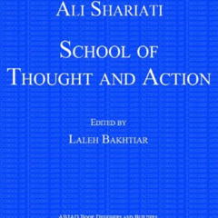 [GET] KINDLE 📧 School of Thought and Action (Islamic Renaissance Series) by  Ali Sha