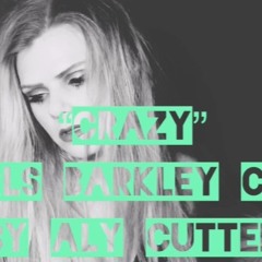 Crazy [Gnarls Barkley Cover]