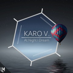 Karo V. - Dream Catcher (Marco Amoazoo Remix) [Out Now]