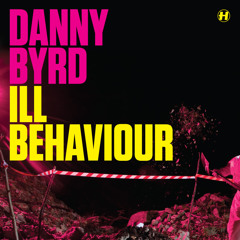 Ill Behaviour (feat. I-Kay)
