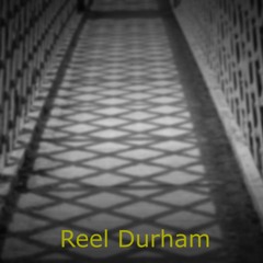 Reel Durham
