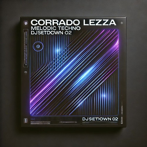 Corrado Lezza Melodic Techno Djsetdown 02