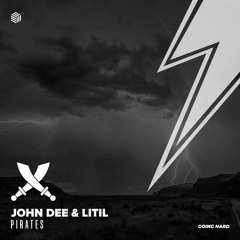 John Dee & Litil - Pirates