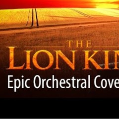 The Lion King _ Epic Soundtrack Cover (This Land, Circle of Life, Can you feel the love tonig.mp3