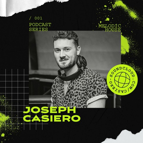 Joseph Casiero || Podcast Series: 001