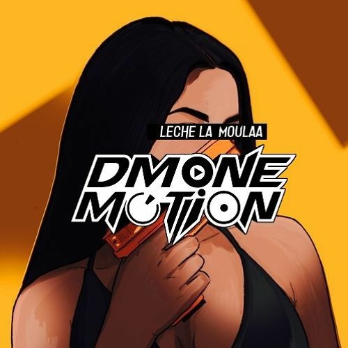 DMxNe - LECHE LA MOULA - 2021