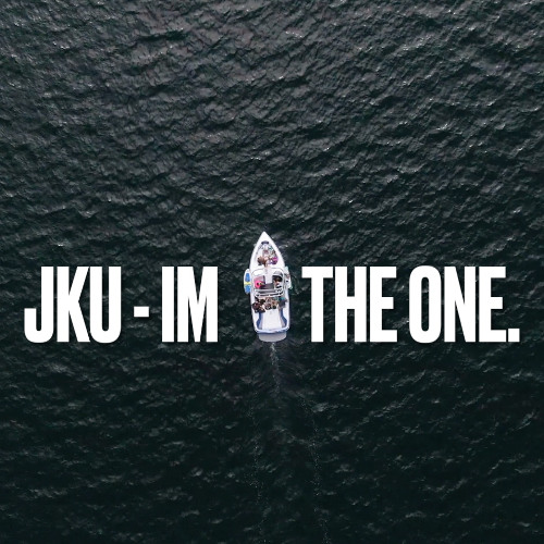 JKU - IM THE ONE.