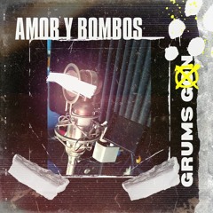 Amor y bombos  Grums gon x Ofer beat