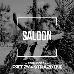 SALOON - Produced By FЯEEZY + STRAZDINE (110BPM)