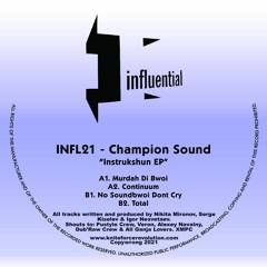 INFL21A1 - Champion Sound - Murdah Di Bwoi