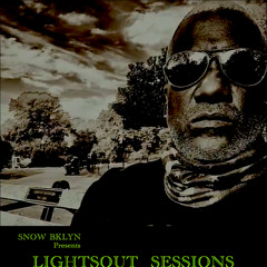 2022 - 06 - 06 Lightsout Sessions 2006M