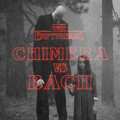 EmptyHeadz Vol. 66 CHIMERA Vs BACH (WINNER: CHIMERA)