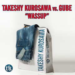 Wassup (Maurizio Gubellini & Yacek Remix)