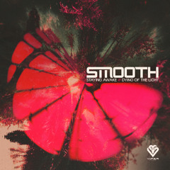 Smooth - Staying Awake [VPR380]