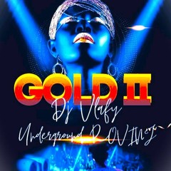 Gold II By VLADY UnderGroundRovinj 01 - 05 - 2024